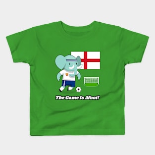 ⚽ England Football, Cute Elephant Scores Goal, The Game Is Afoot! Kids T-Shirt